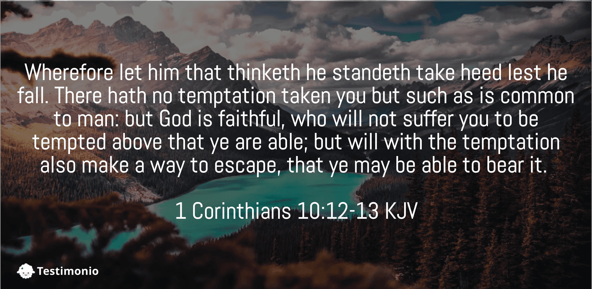 1 Corinthians 10:12-13