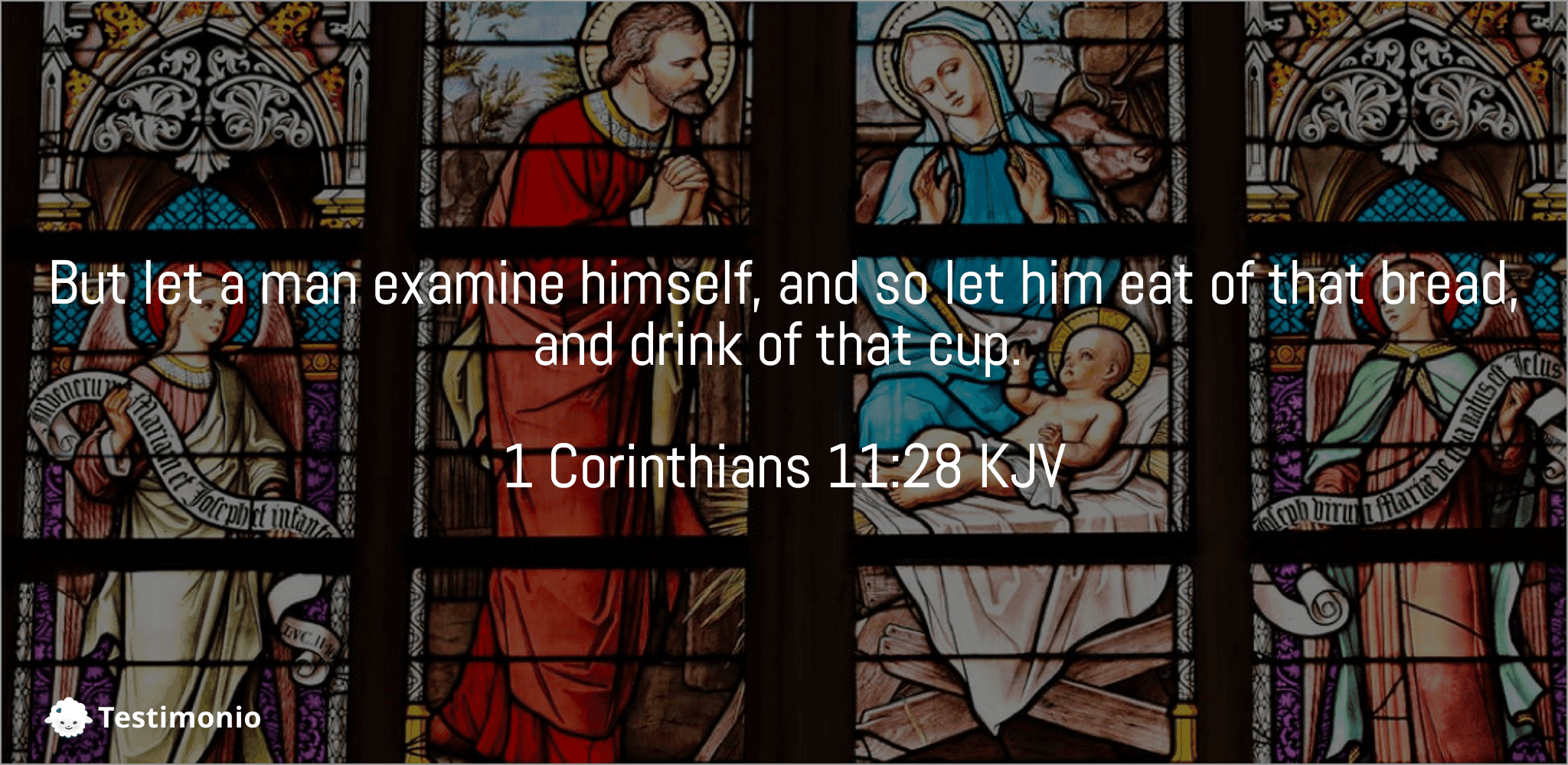 1 Corinthians 11:28