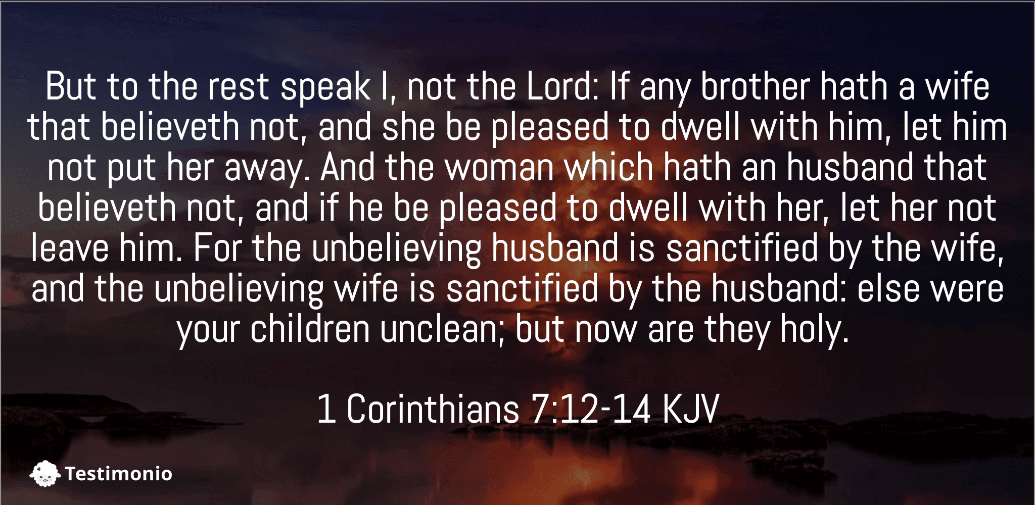 1 Corinthians 7:12-14