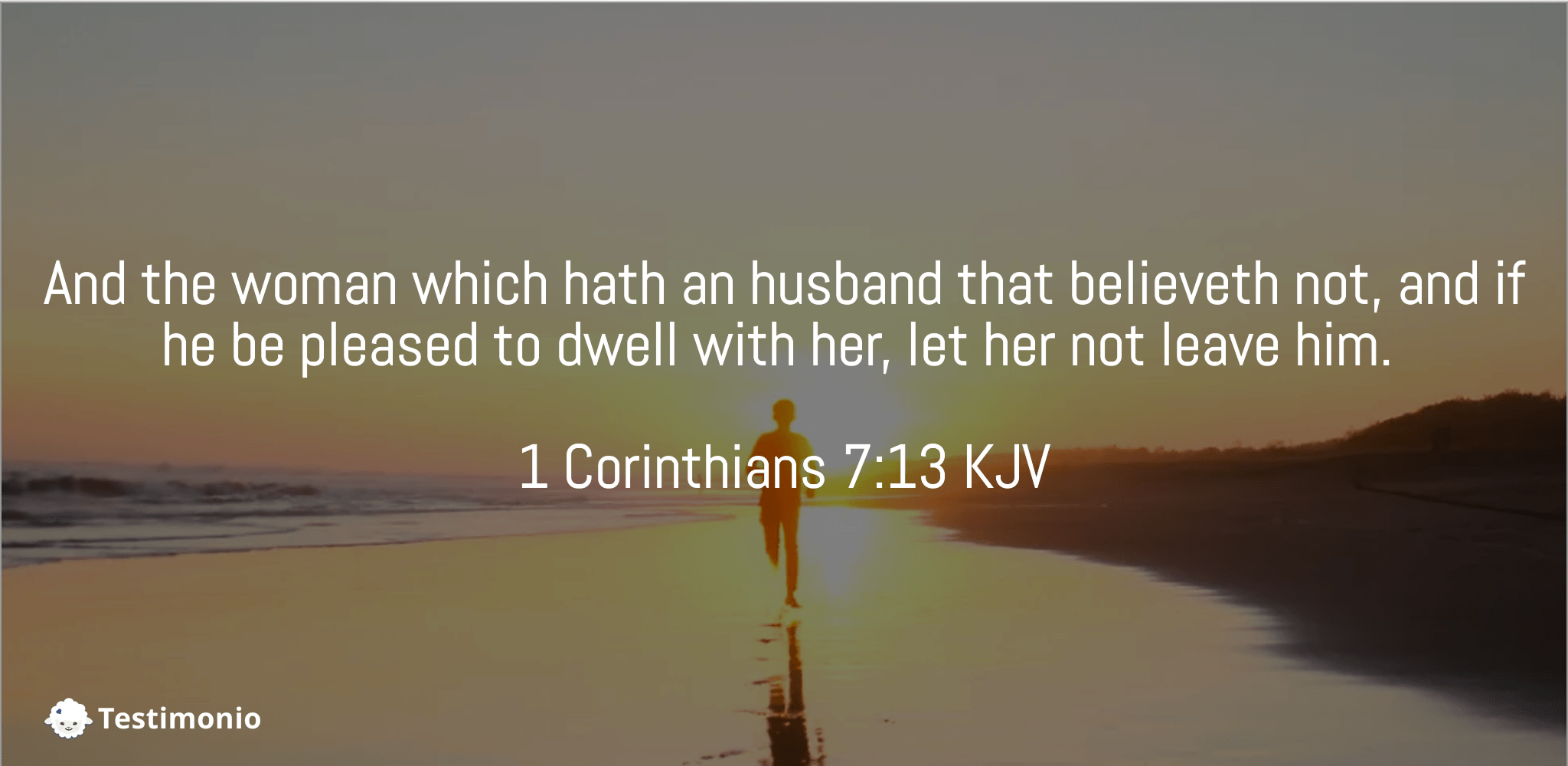 1 Corinthians 7:13