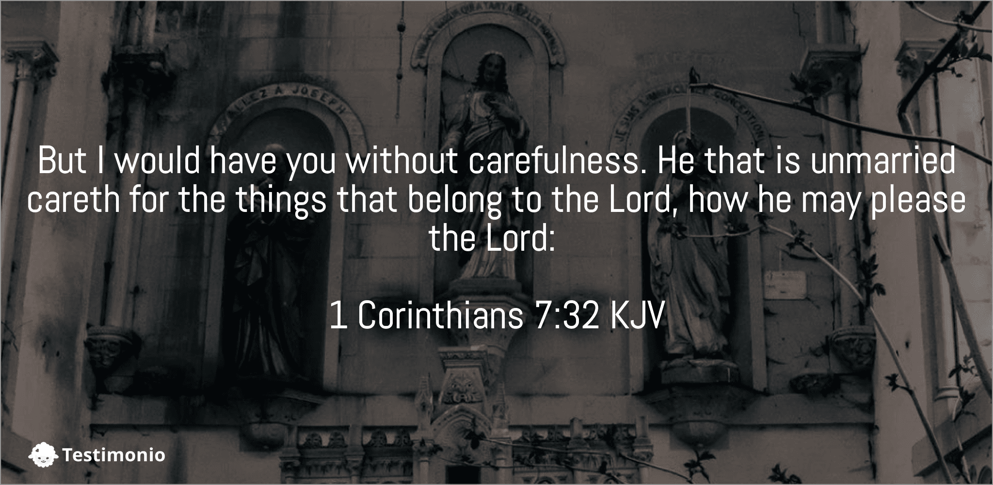 1 Corinthians 7:32