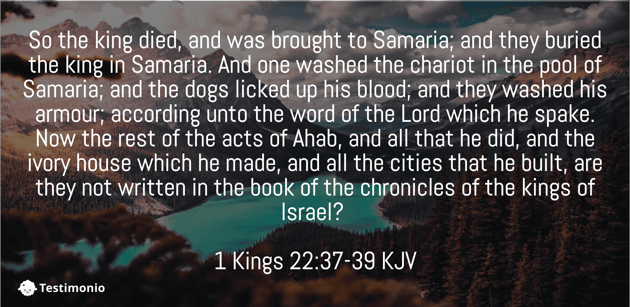 1 Kings 22:37-39