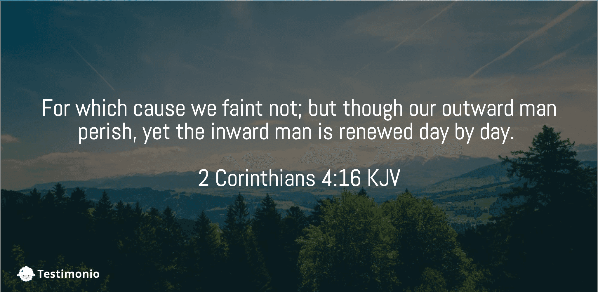 2 Corinthians 4:16