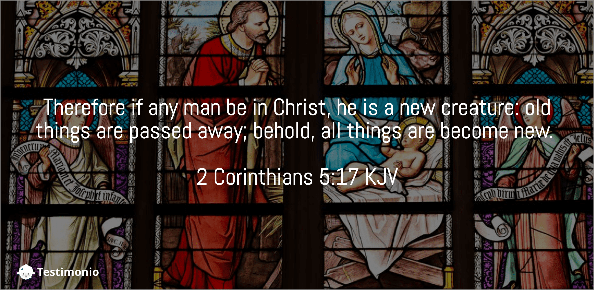 2 Corinthians 5:17