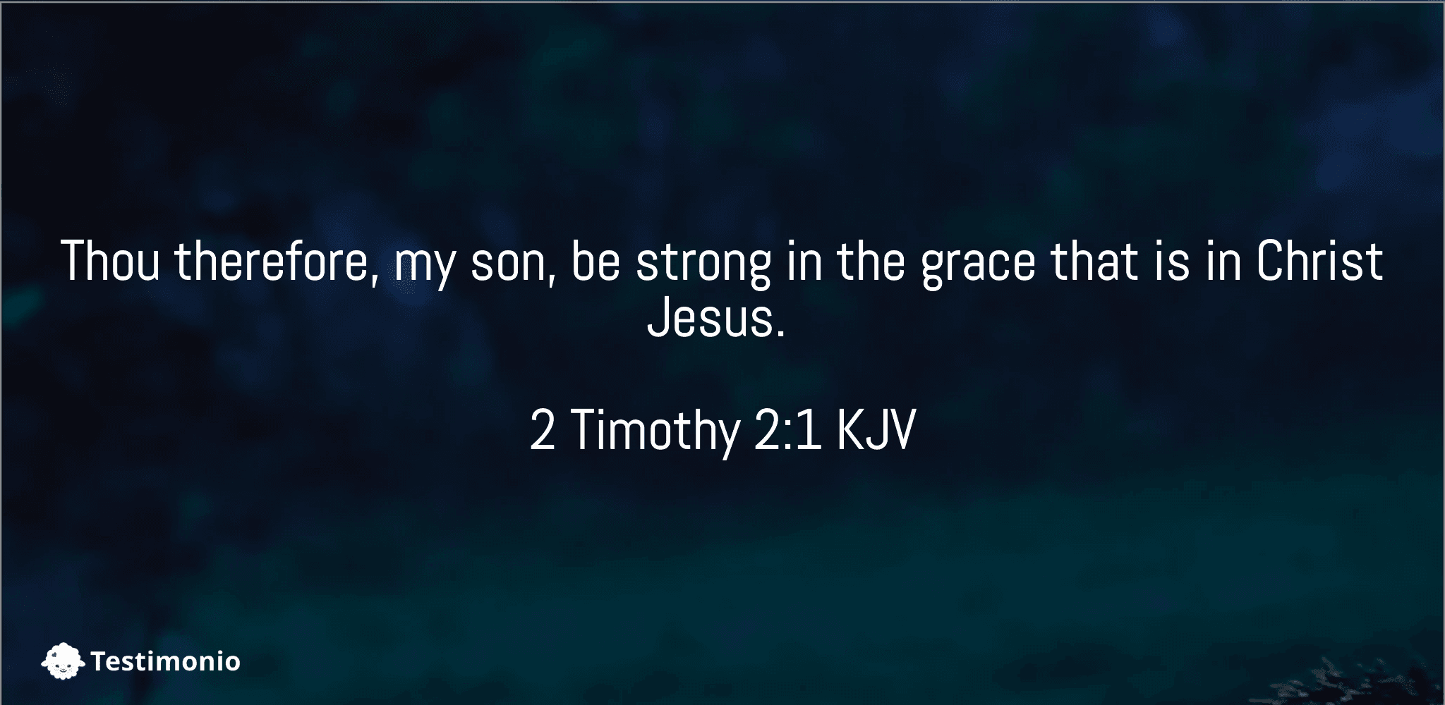 2 Timothy 2:1