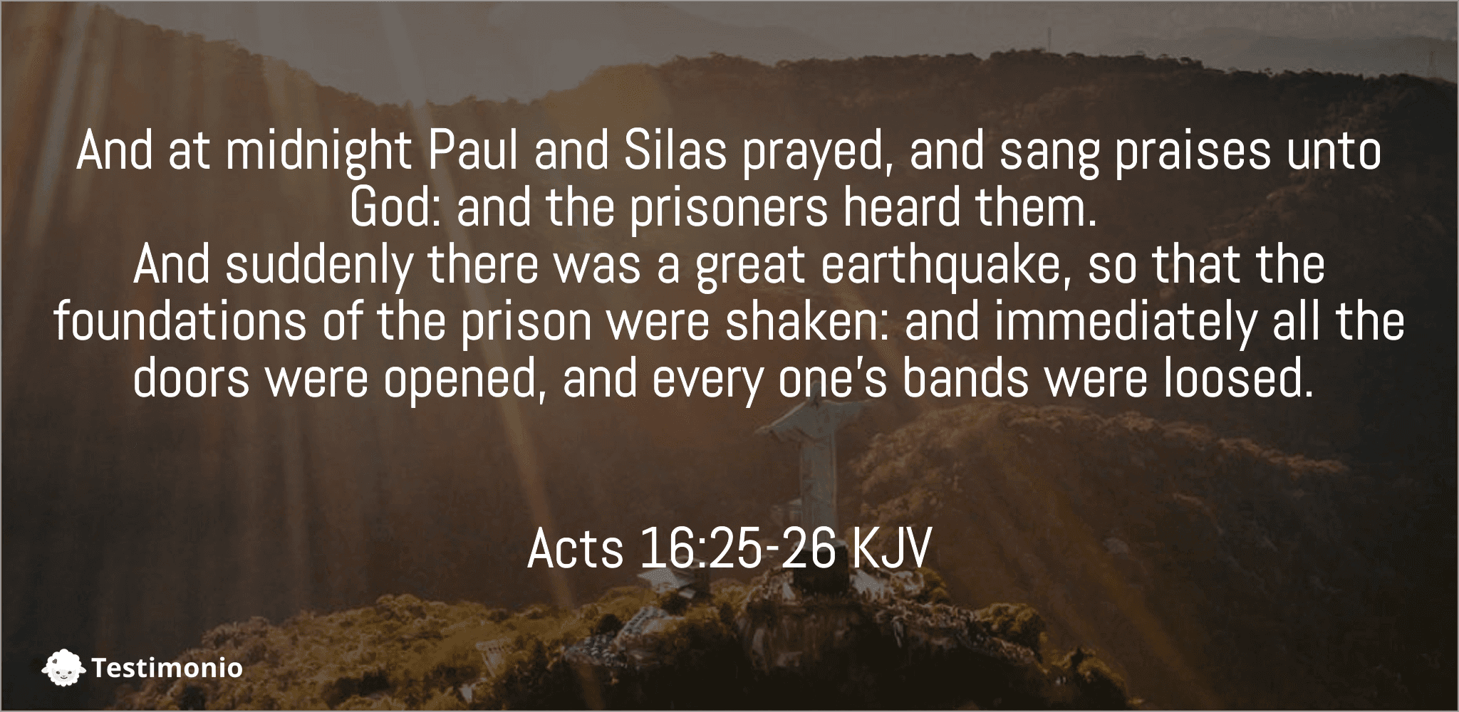 Acts 16:25-26