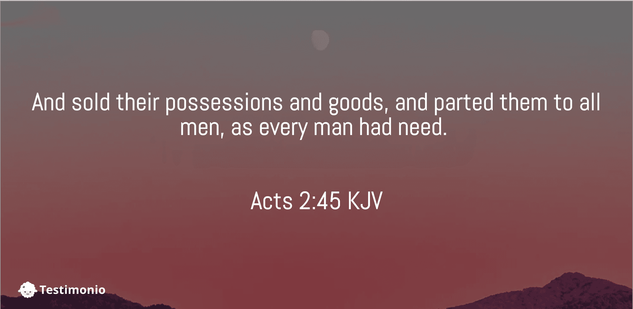 Acts 2:45