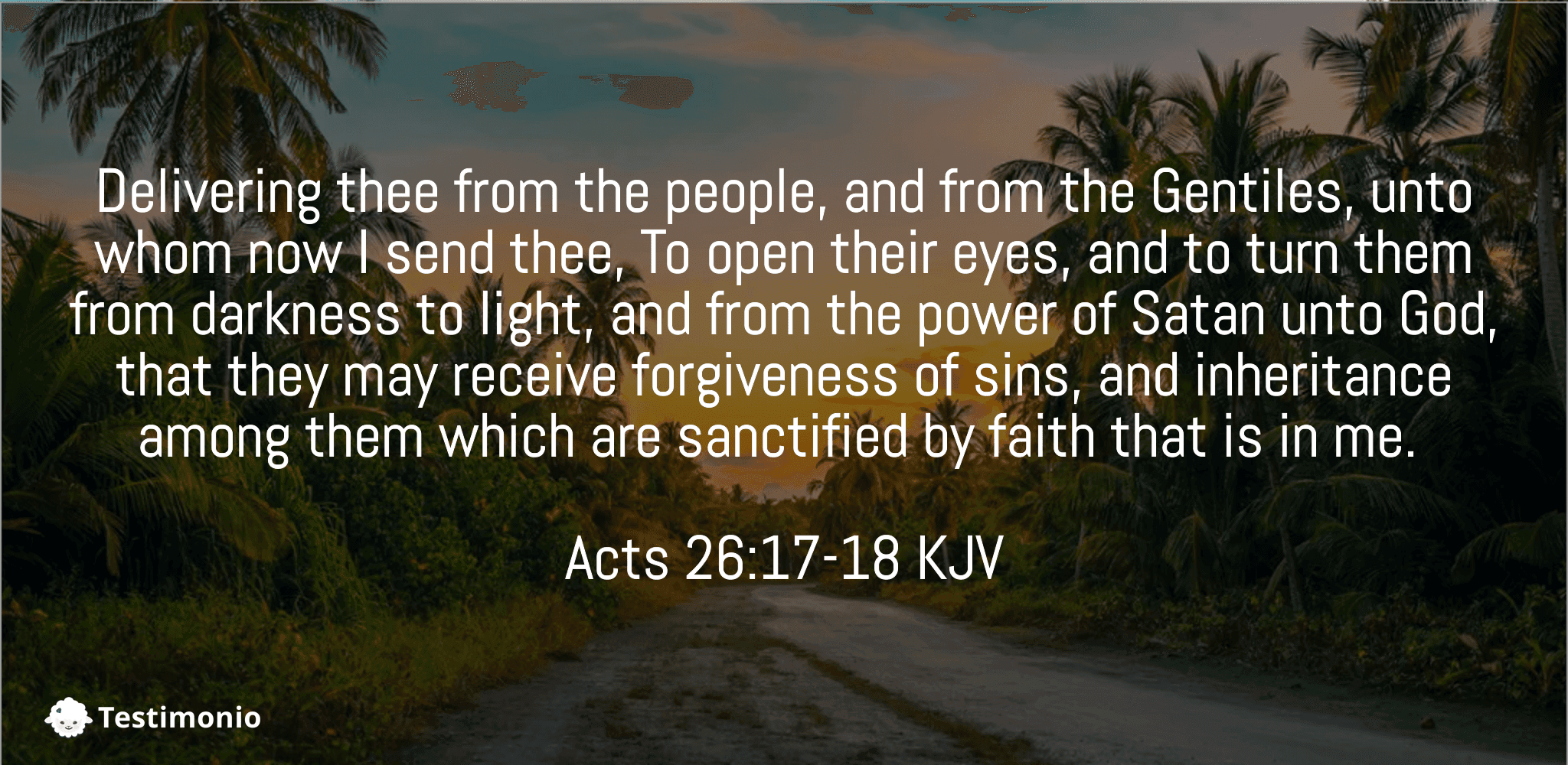 Acts 26:17-18