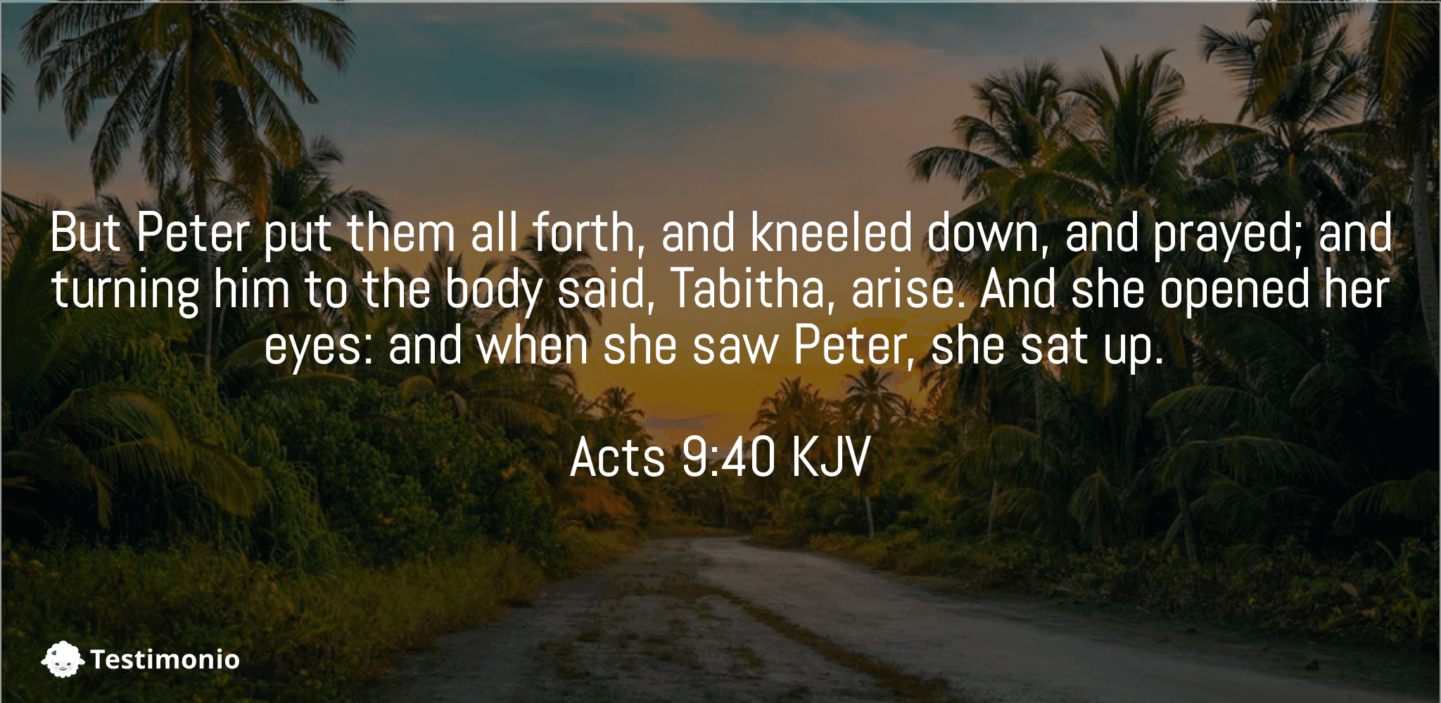 Acts 9:40