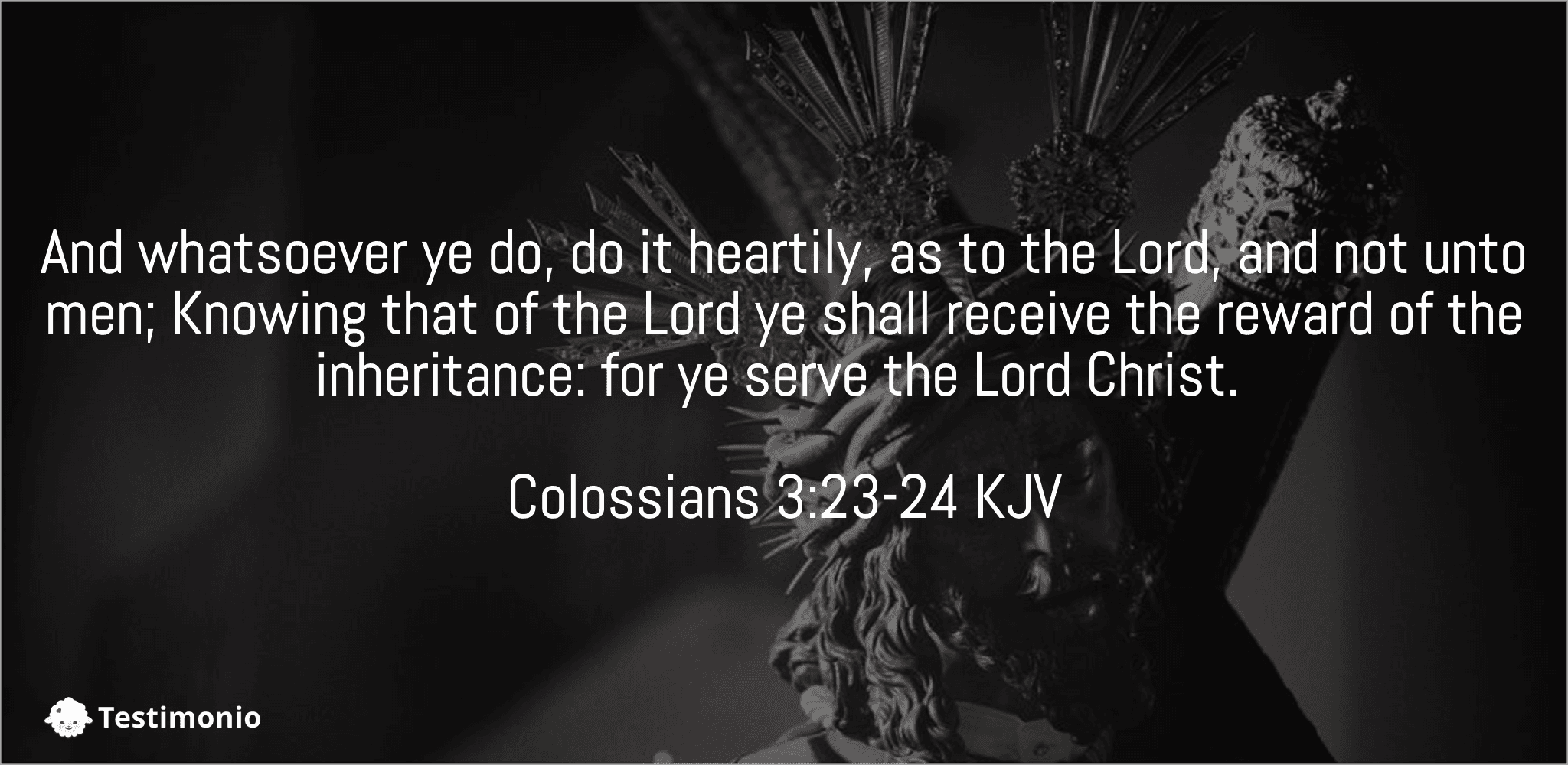 Colossians 3:23-24