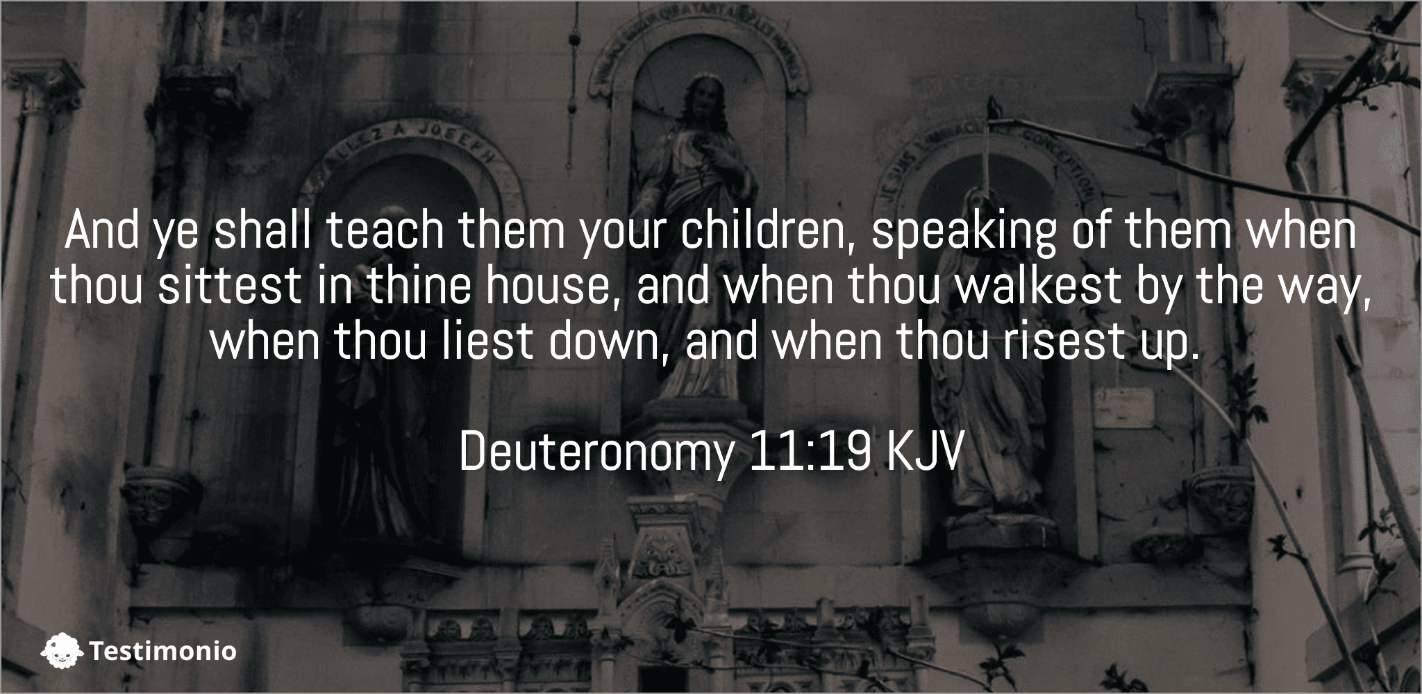 Deuteronomy 11:19