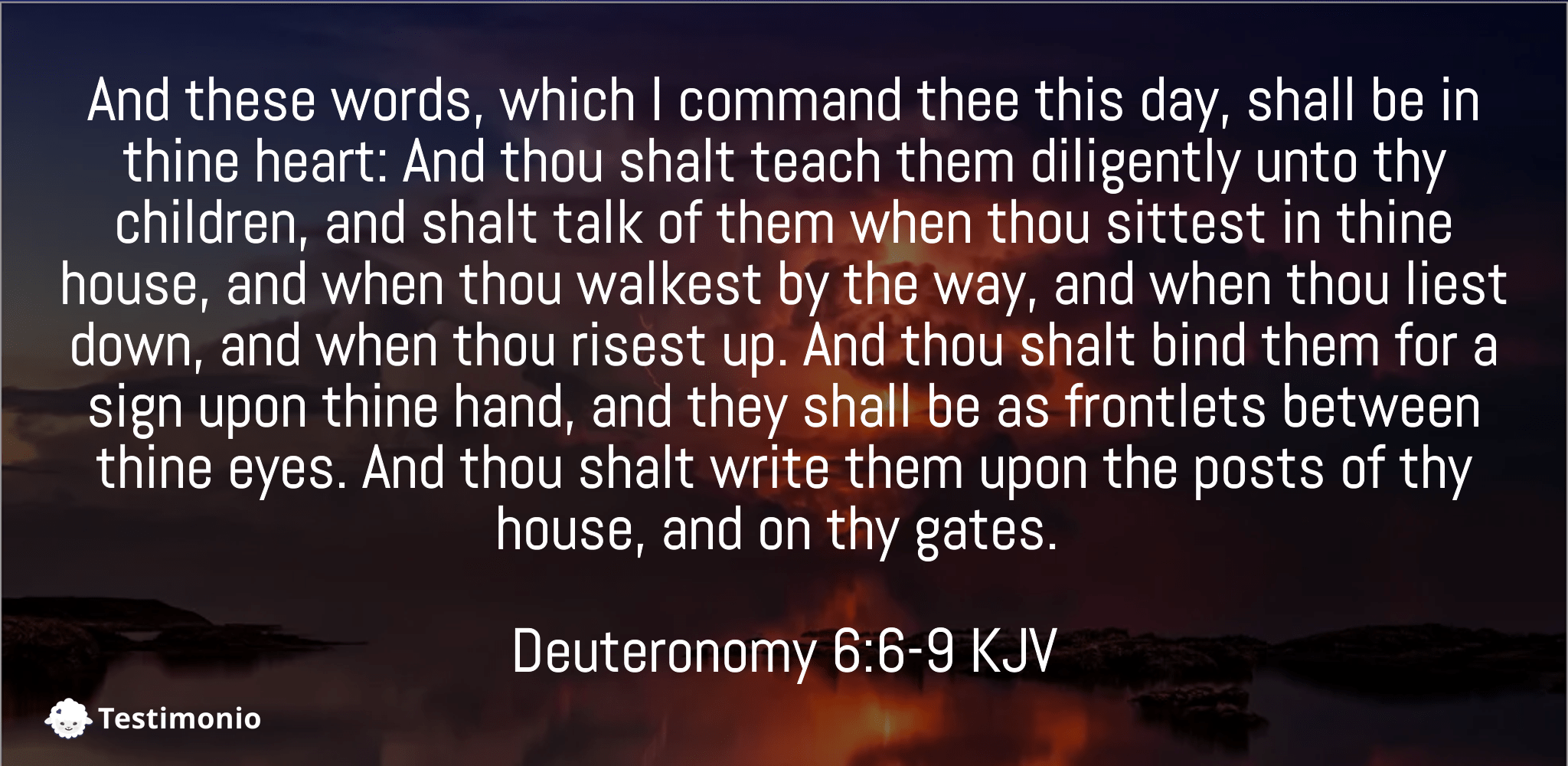 Deuteronomy 6:6-9