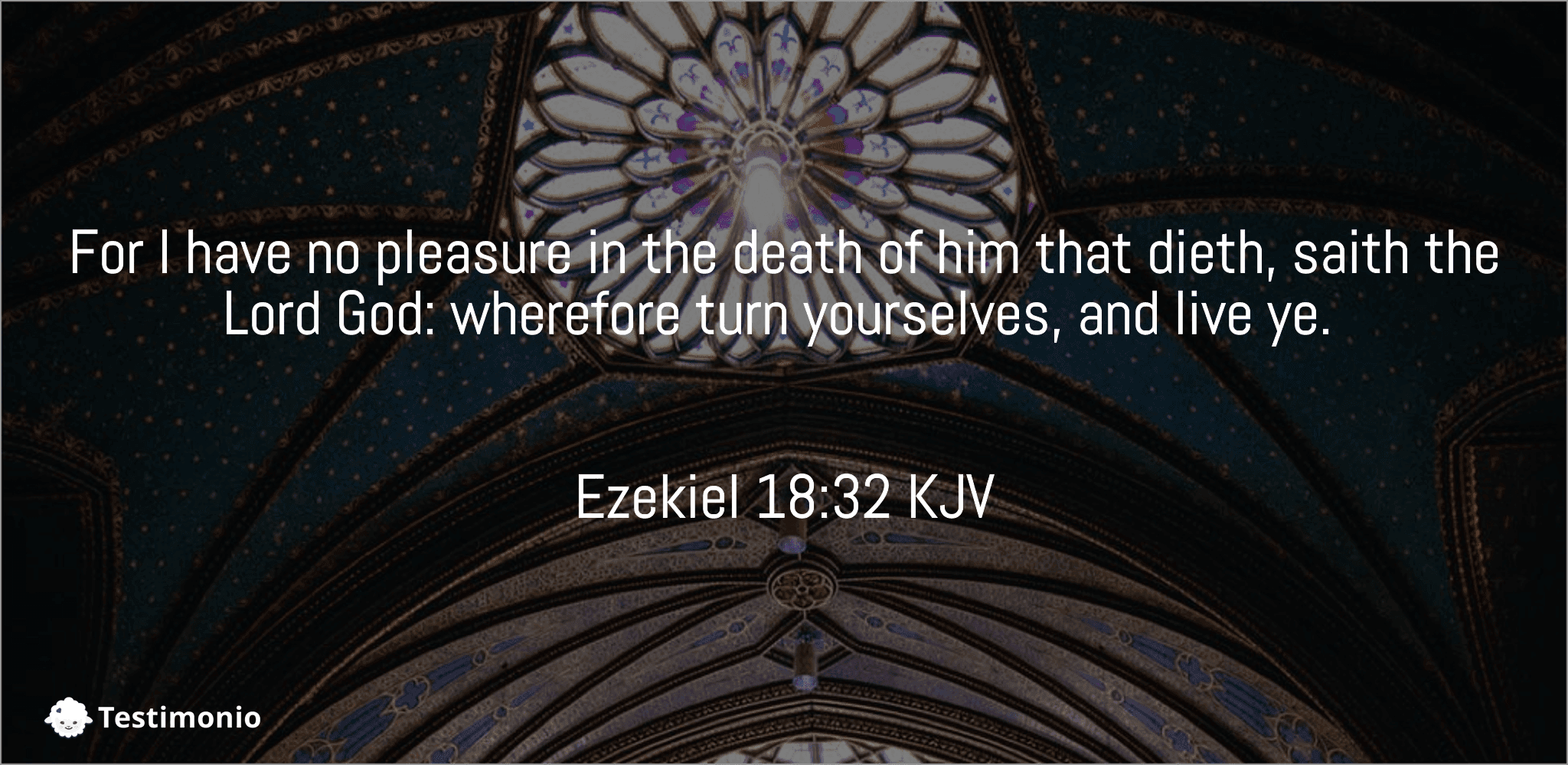Ezekiel 18:32