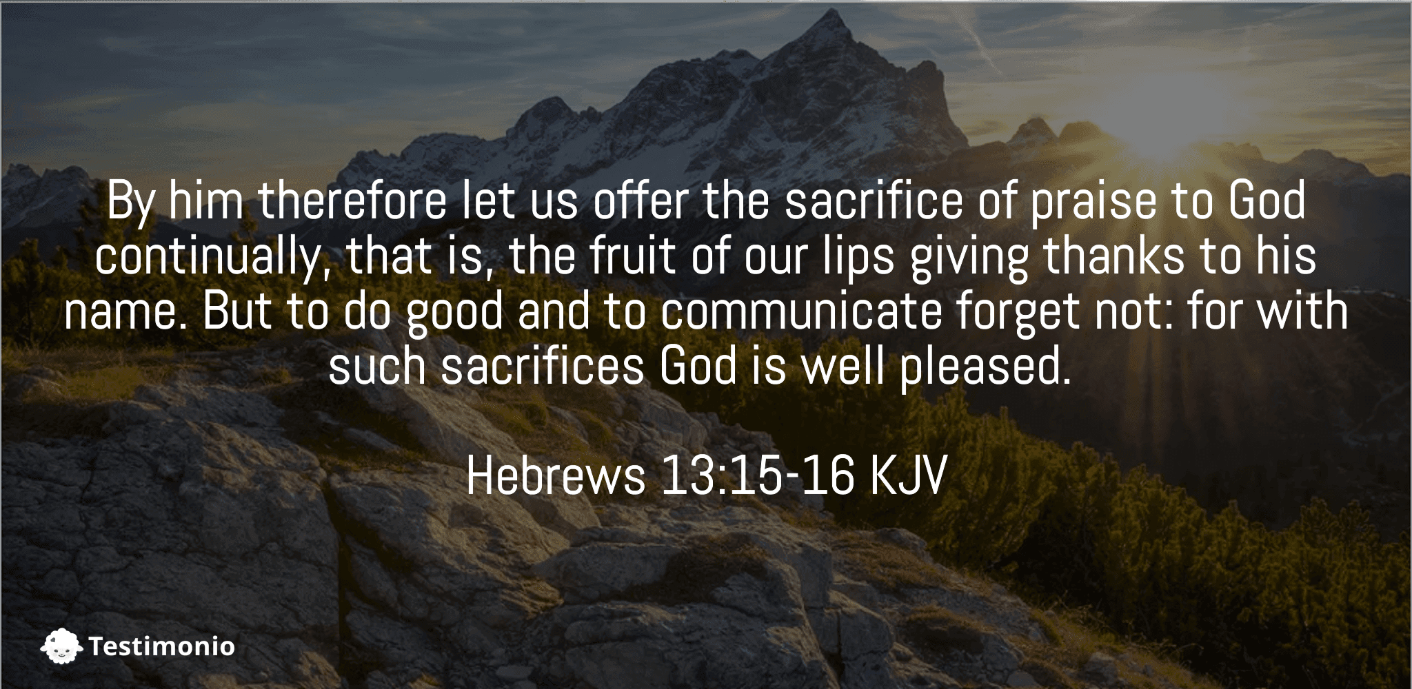 Hebrews 13:15-16