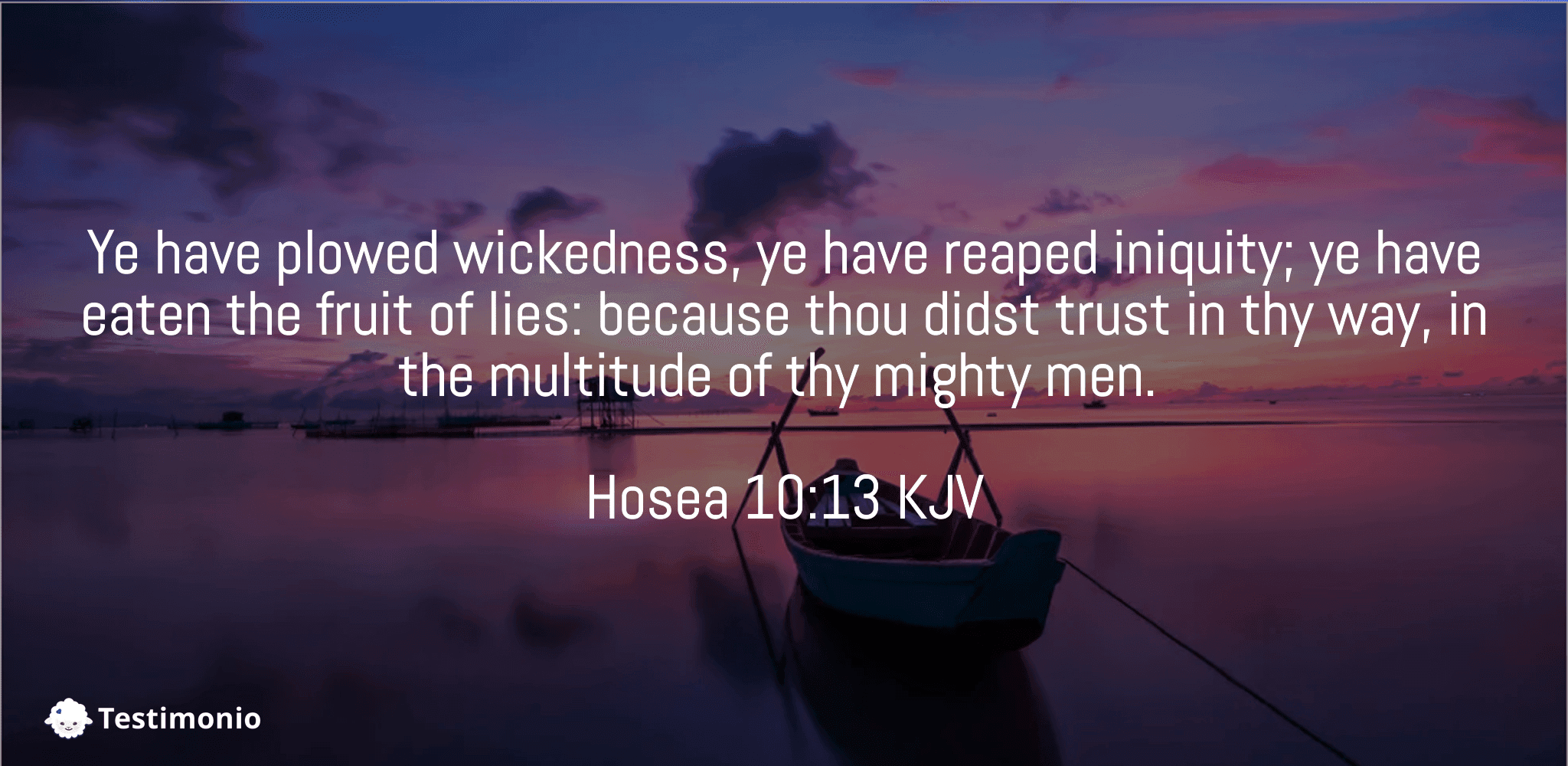 Hosea 10:13