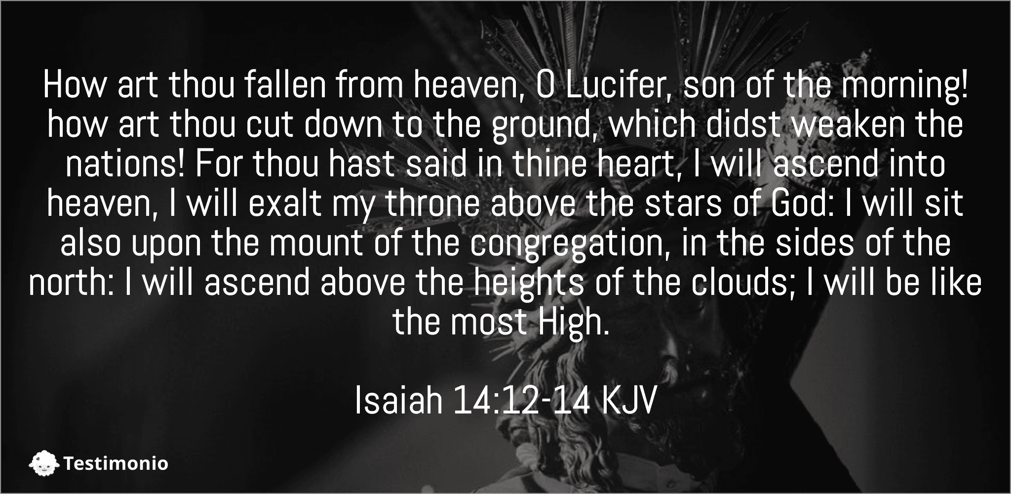 Isaiah 14:12-14