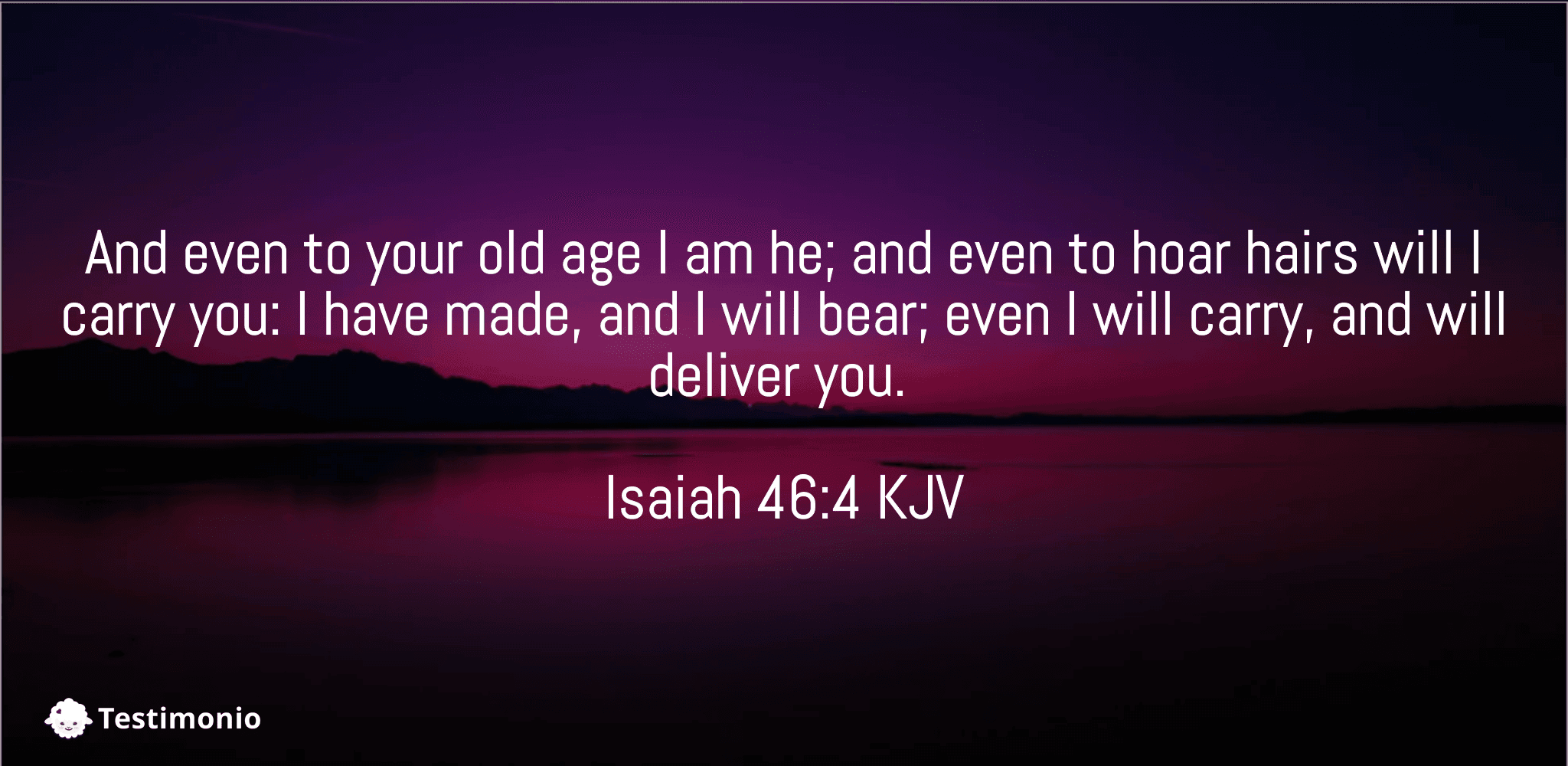 Isaiah 46:4