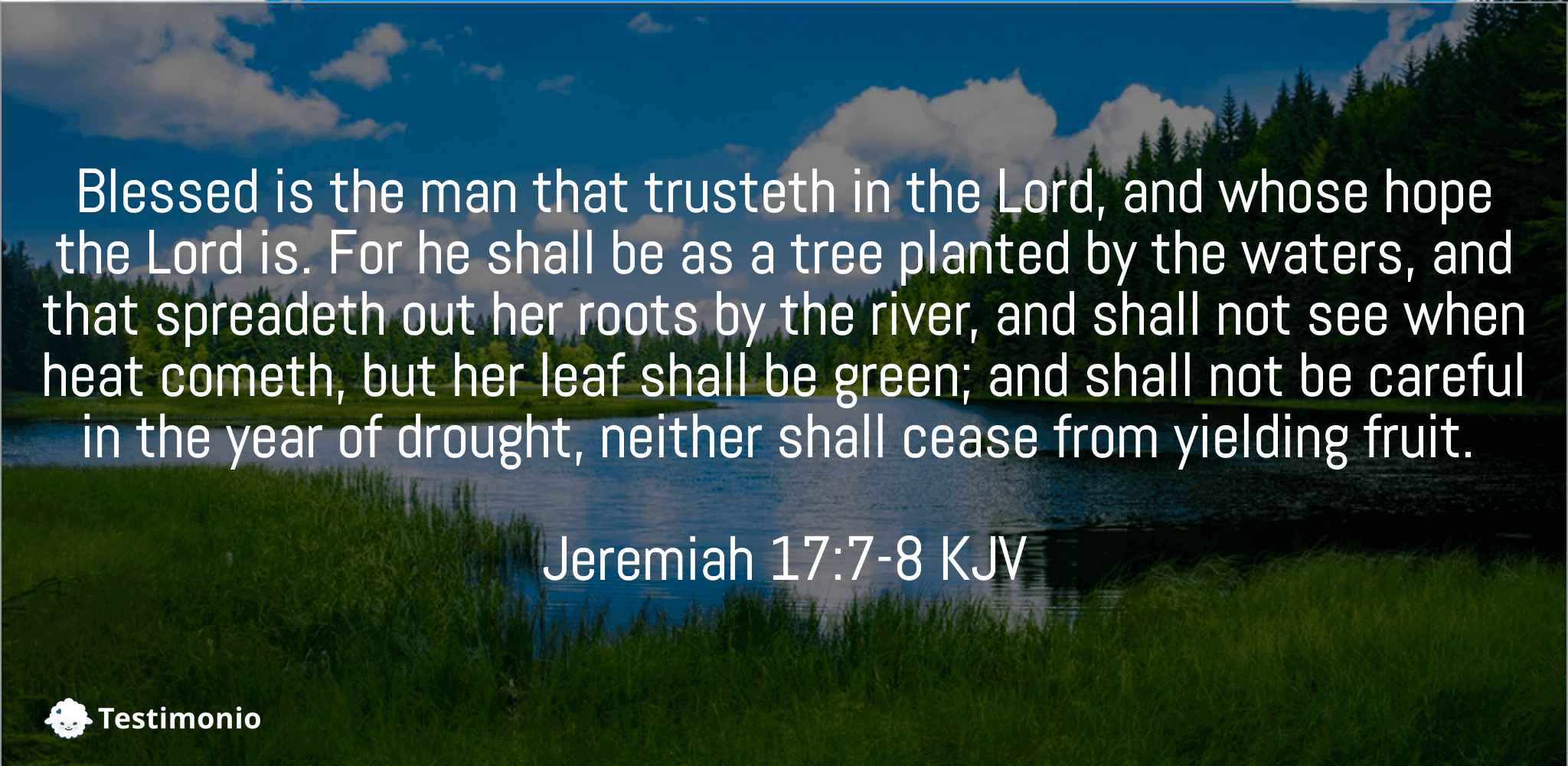 Jeremiah 17:7-8