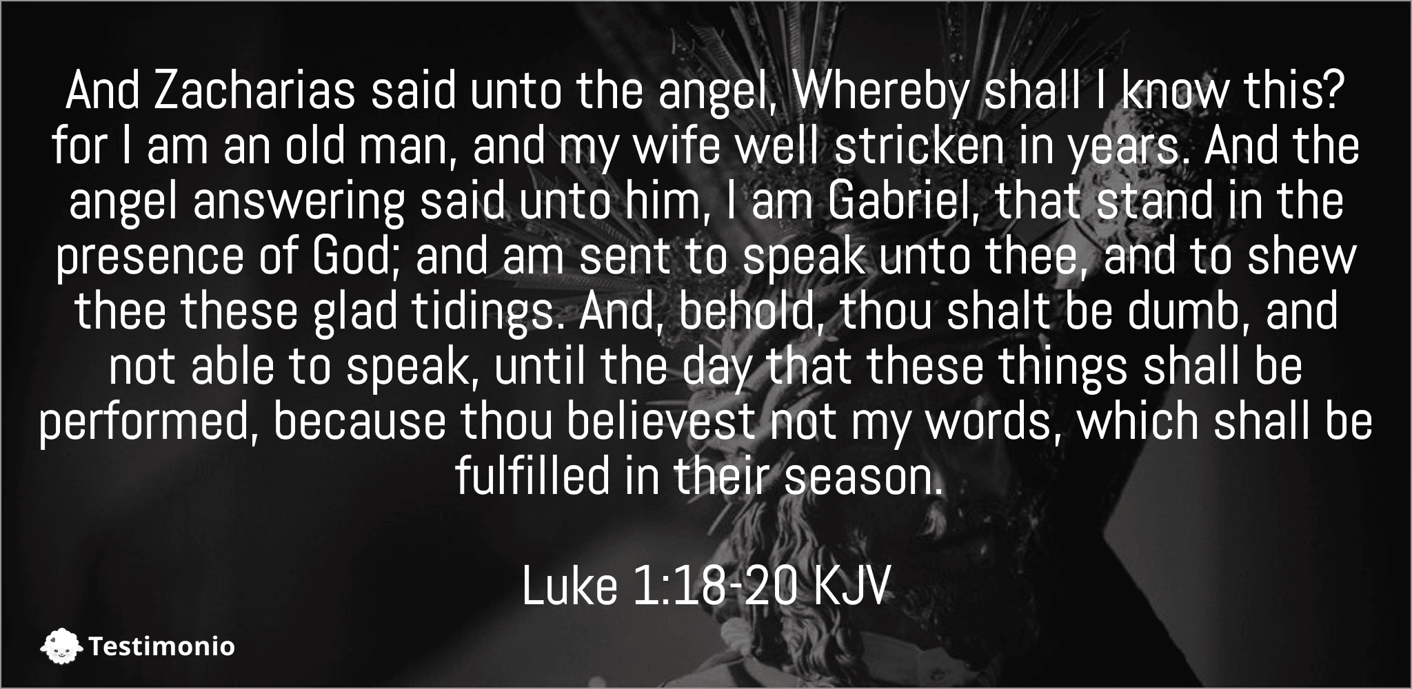 Luke 1:18-20