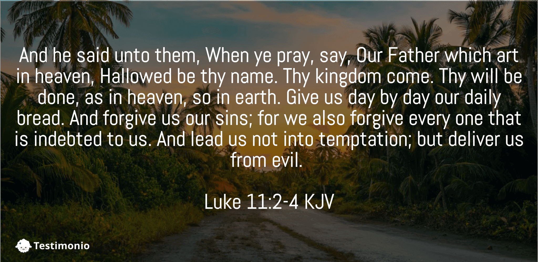 Luke 11:2-4