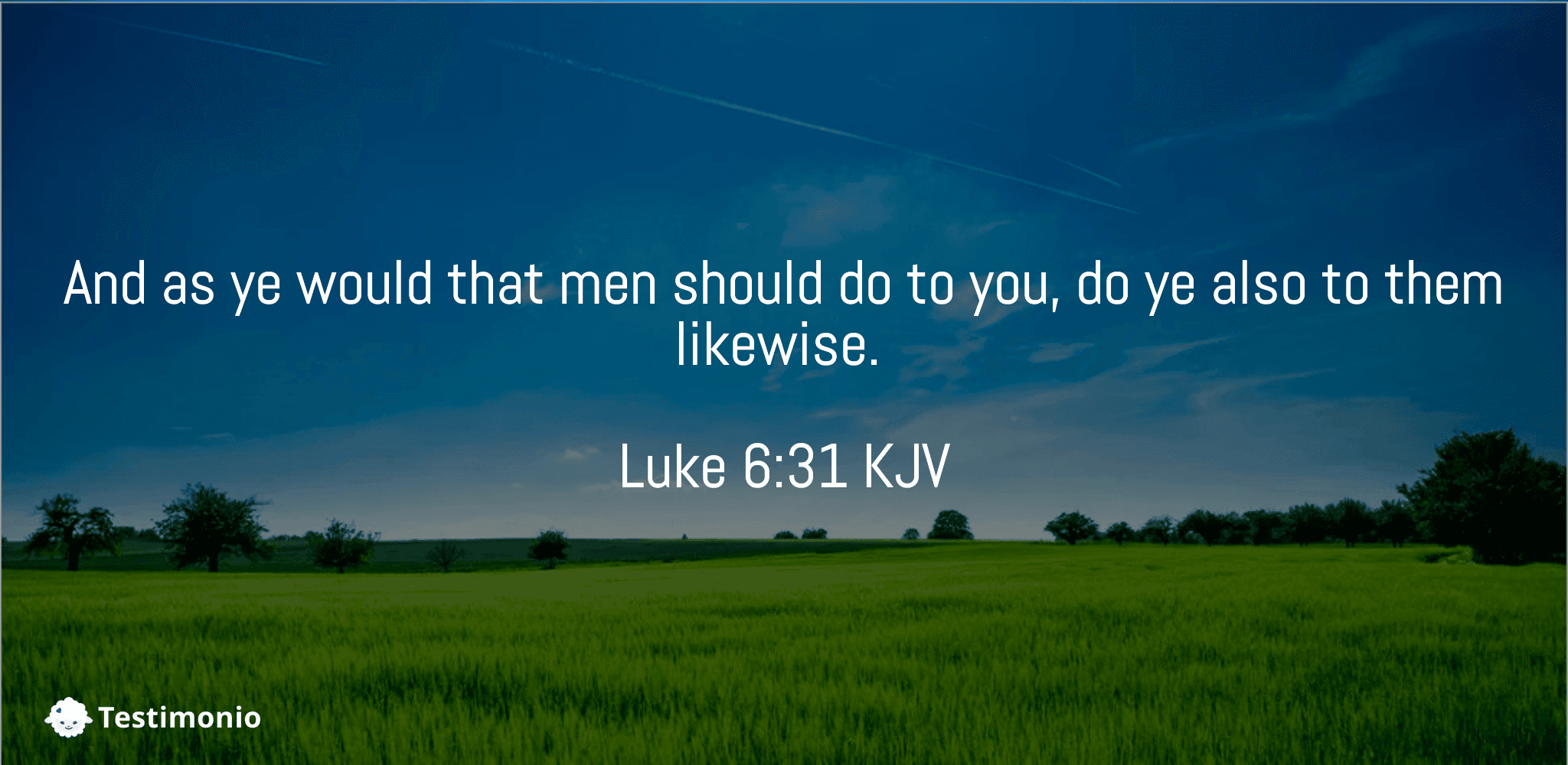 Luke 6:31