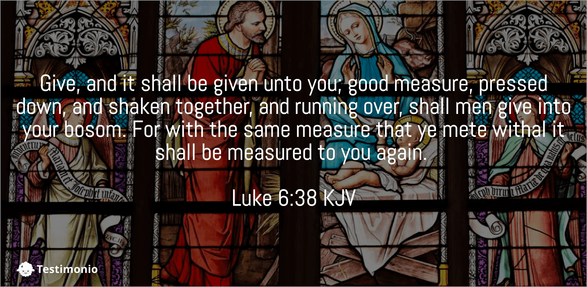 Luke 6:38