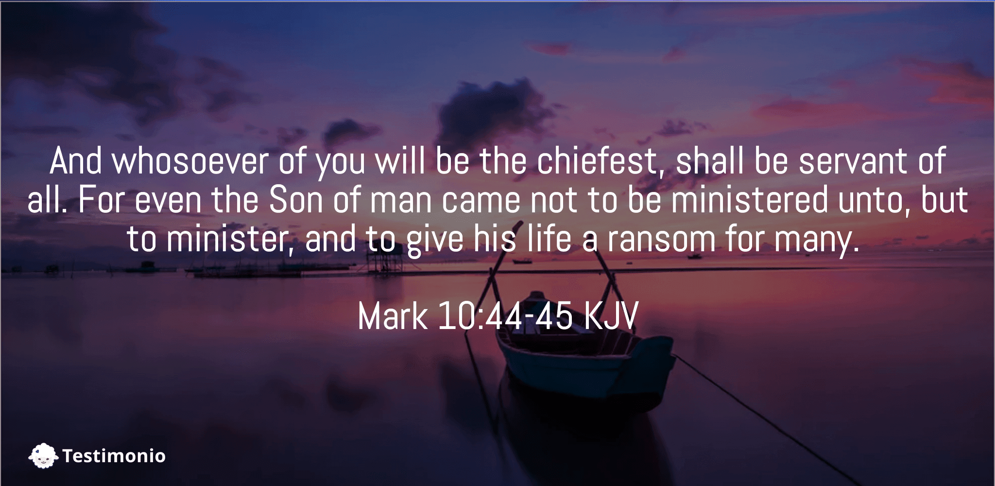 Mark 10:44-45