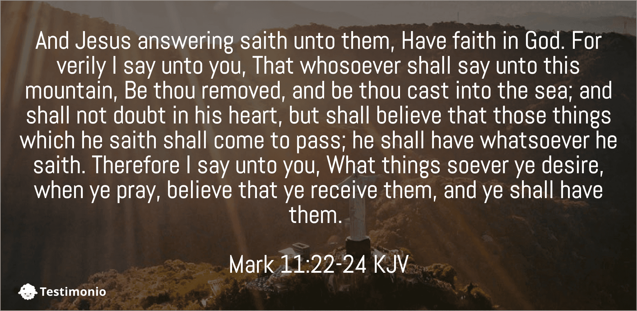 Mark 11:22-24
