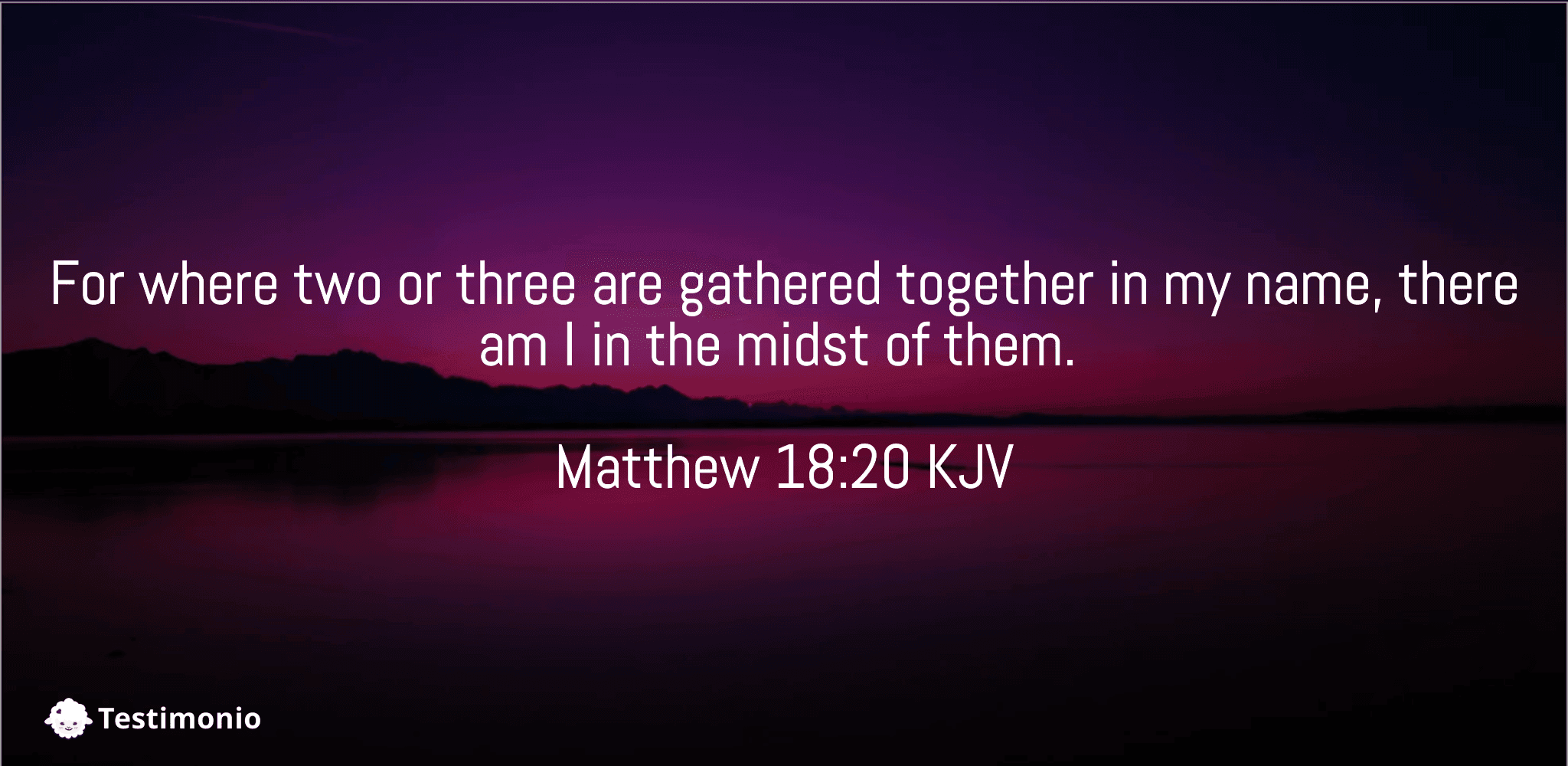 Matthew 18:20