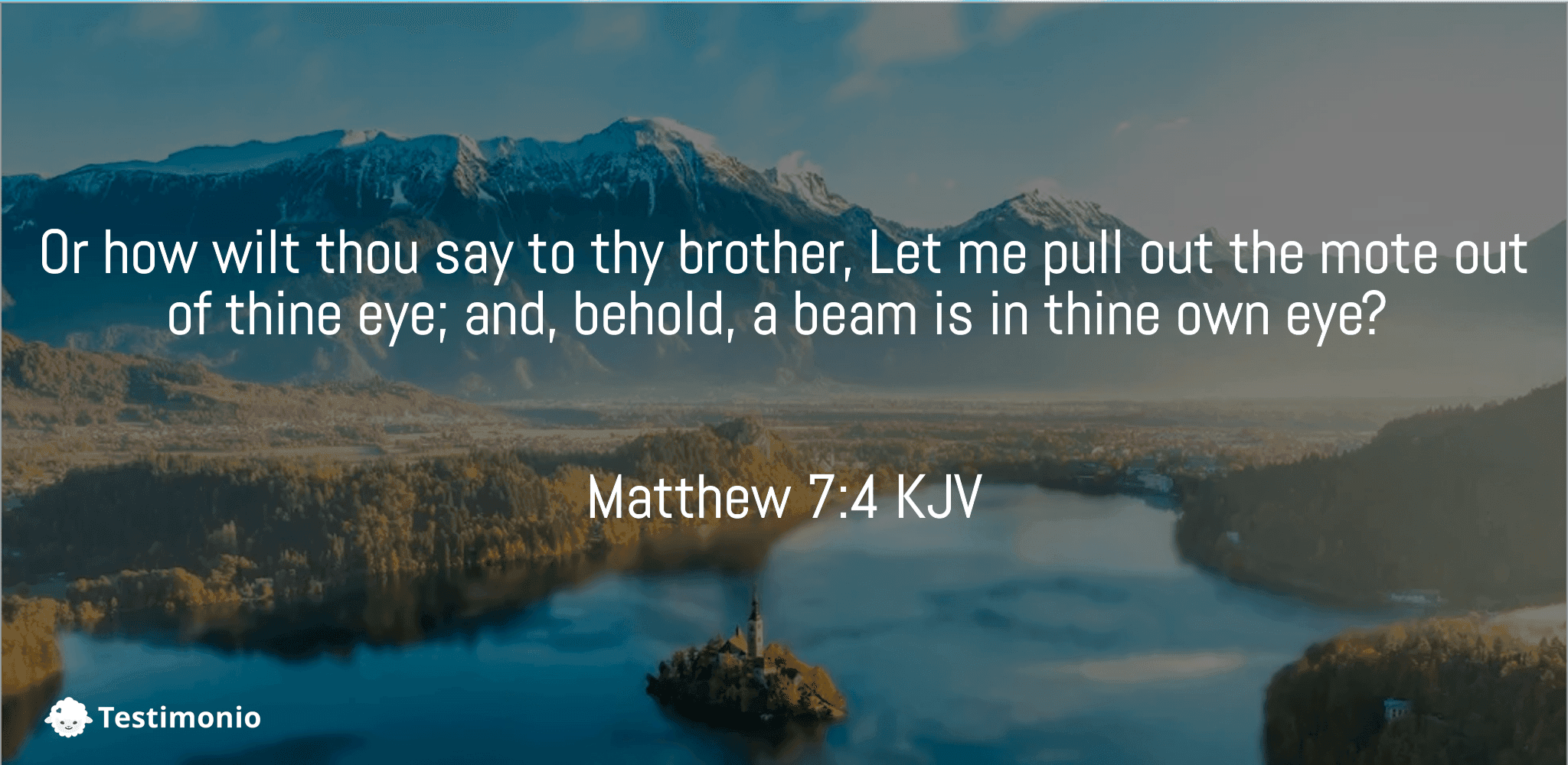 Matthew 7:4