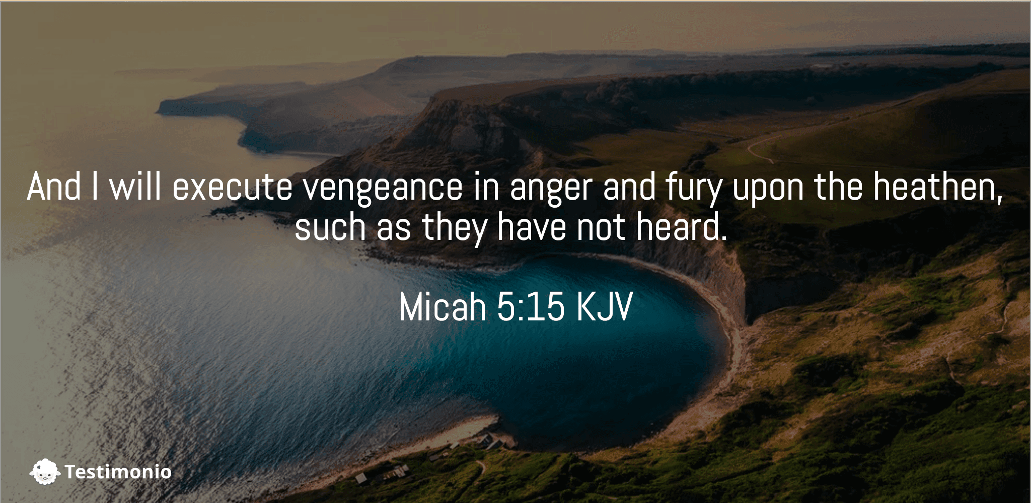 Micah 5:15