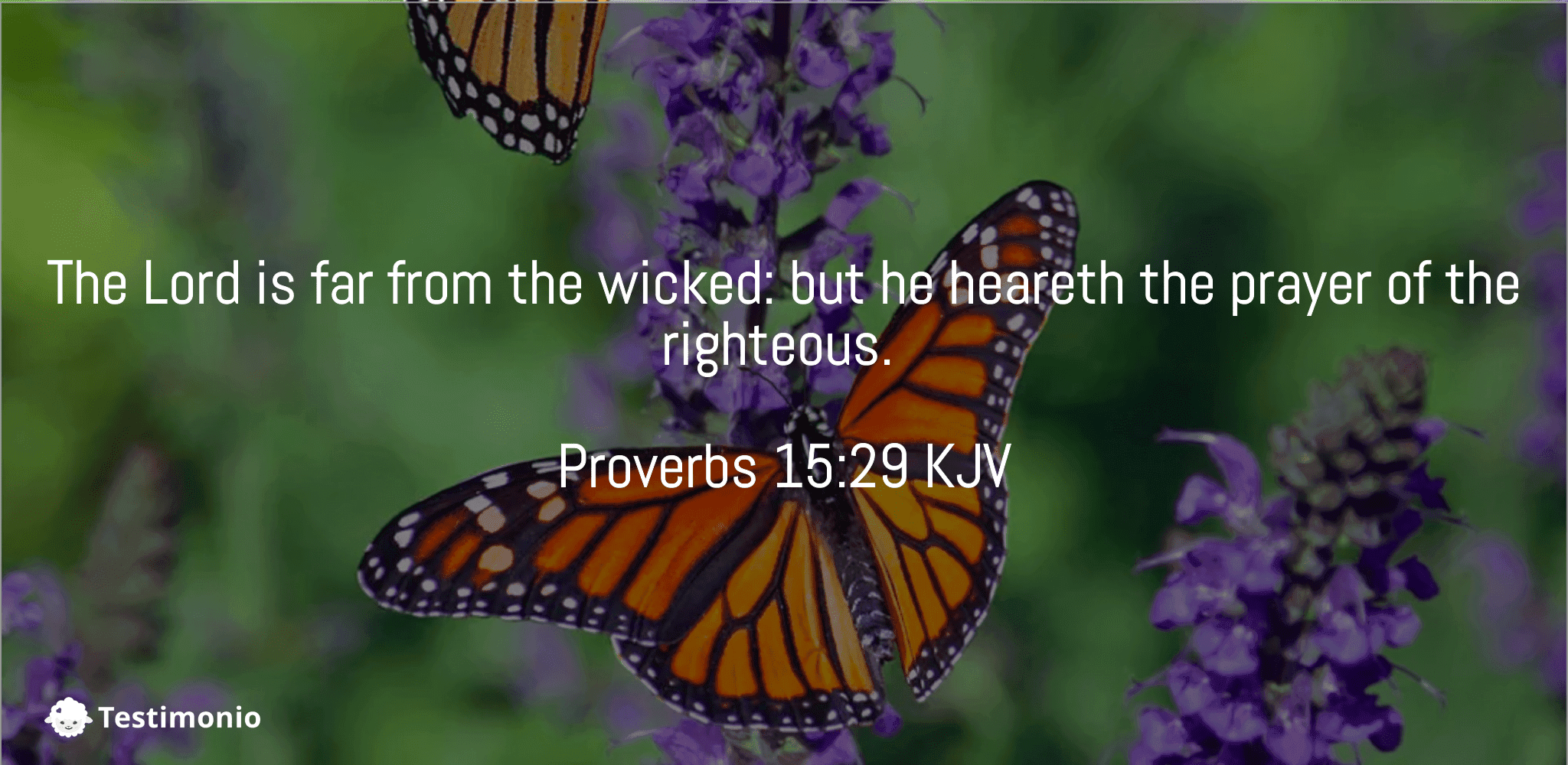 Proverbs 15:29