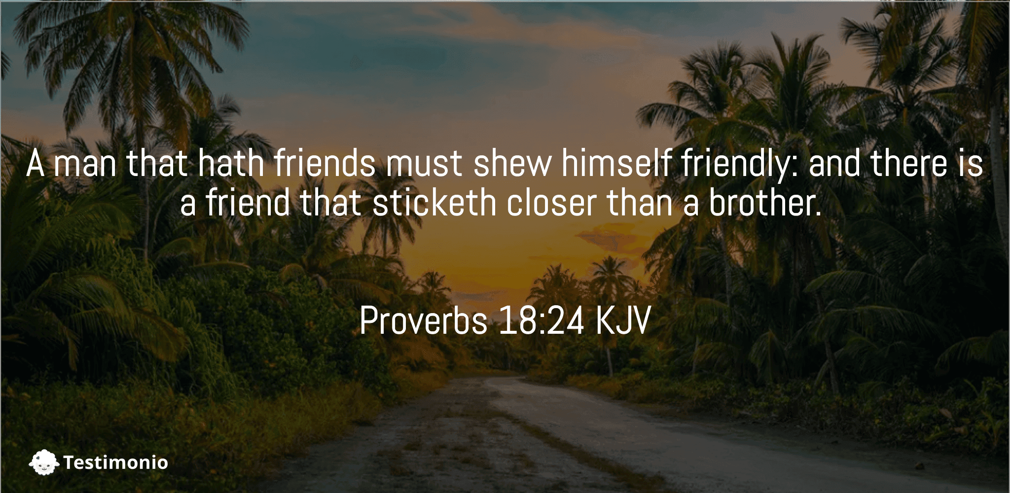 Proverbs 18:24