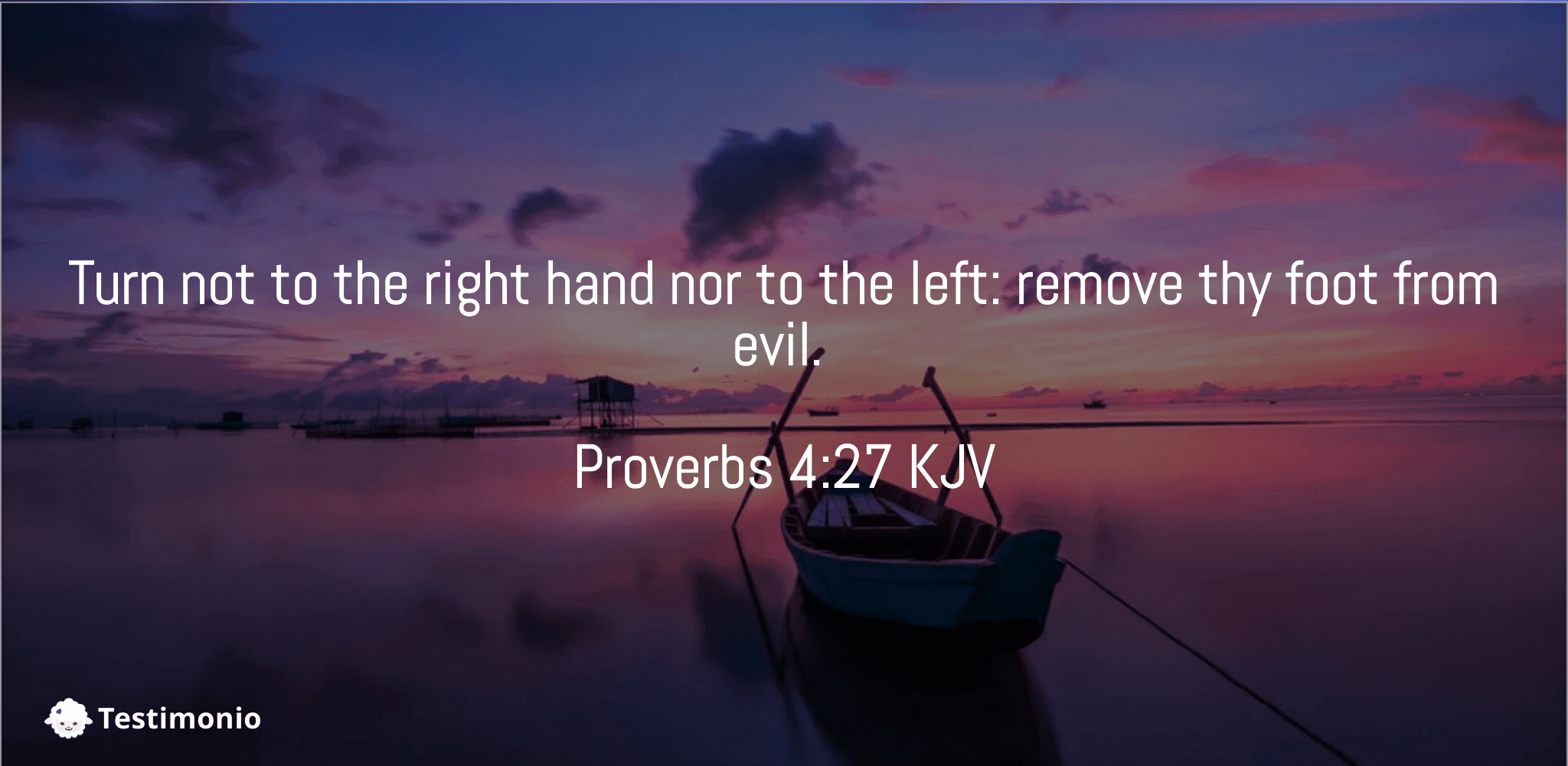 Proverbs 4:27