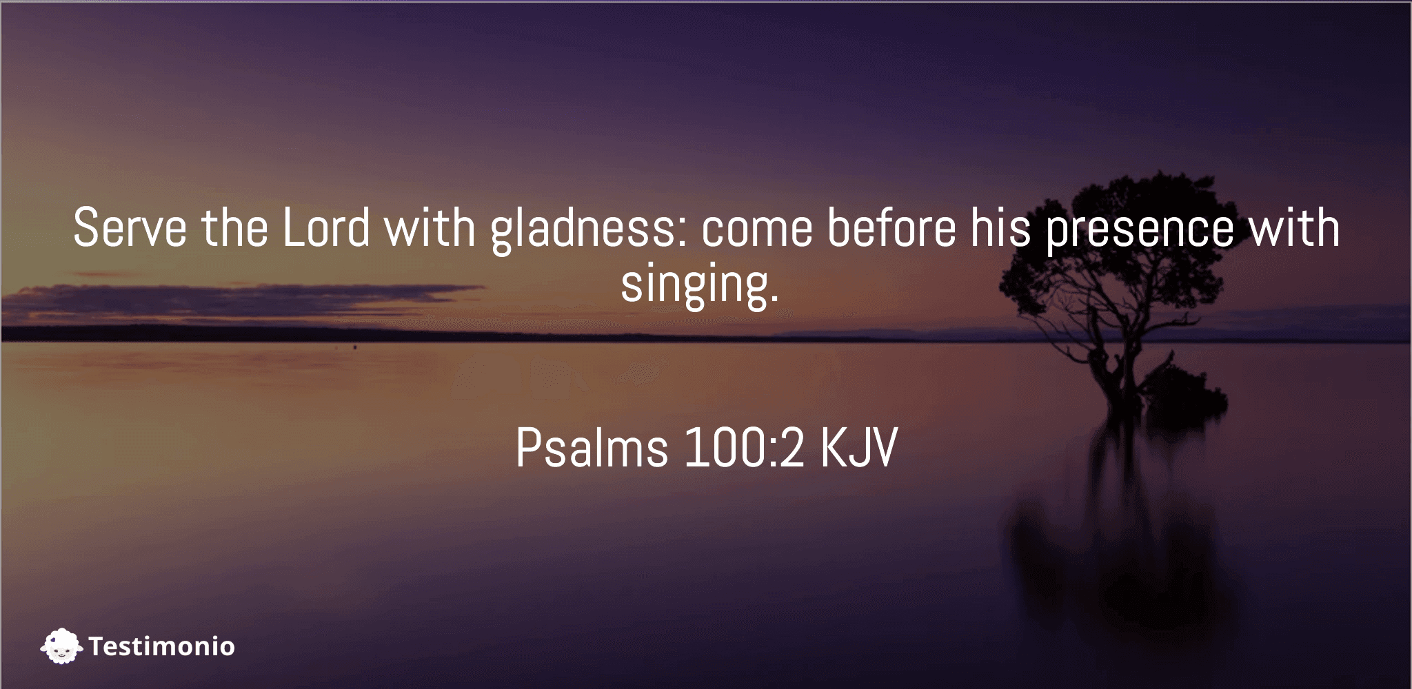 Psalms 100:2