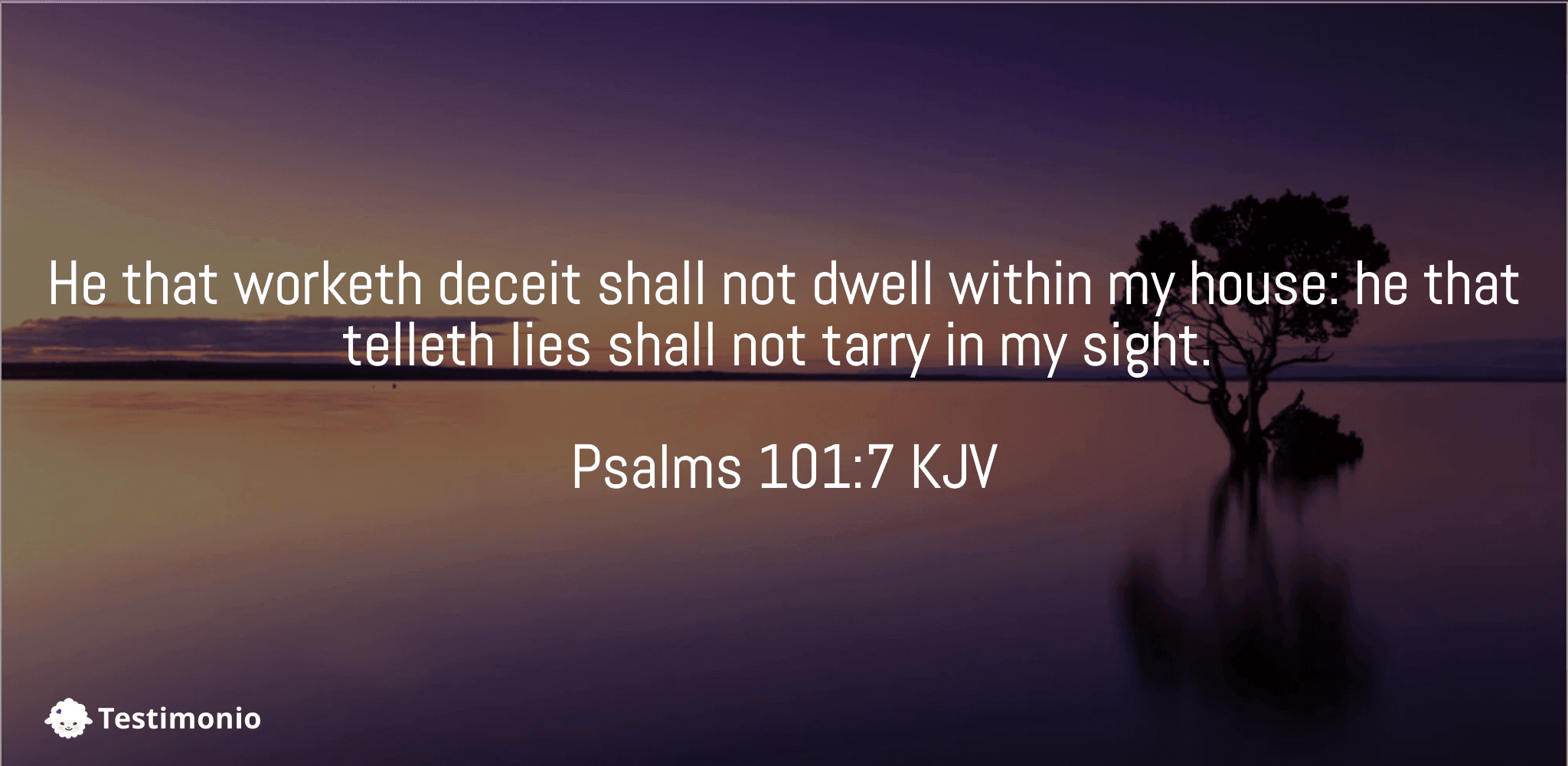 Psalms 101:7