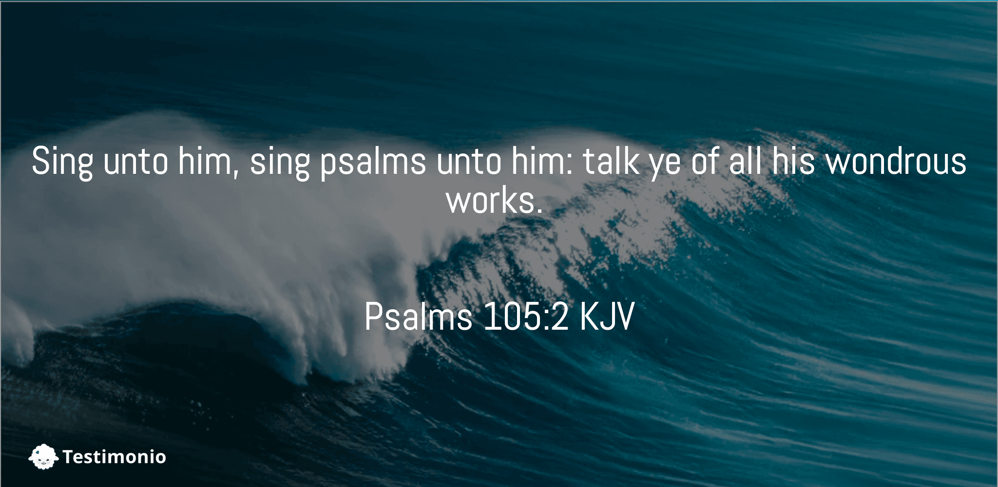 Psalms 105:2