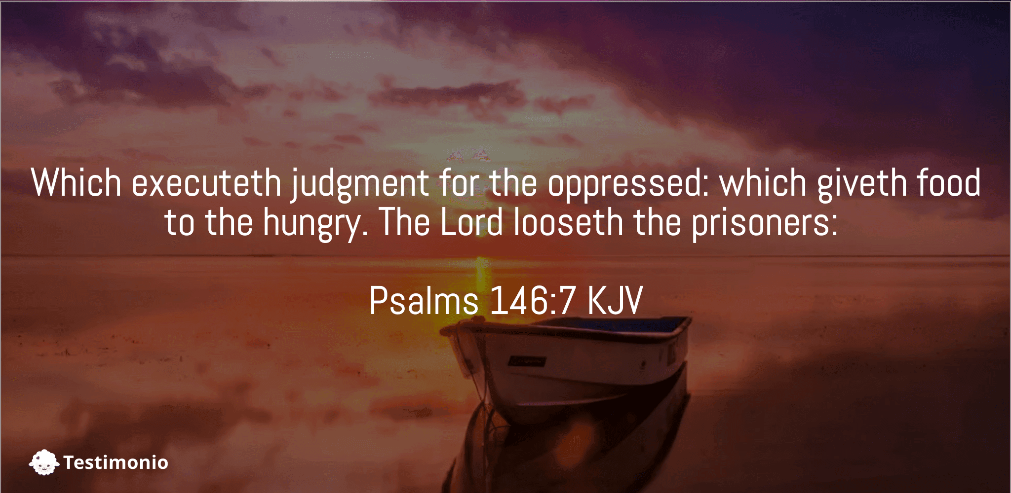 Psalms 146:7
