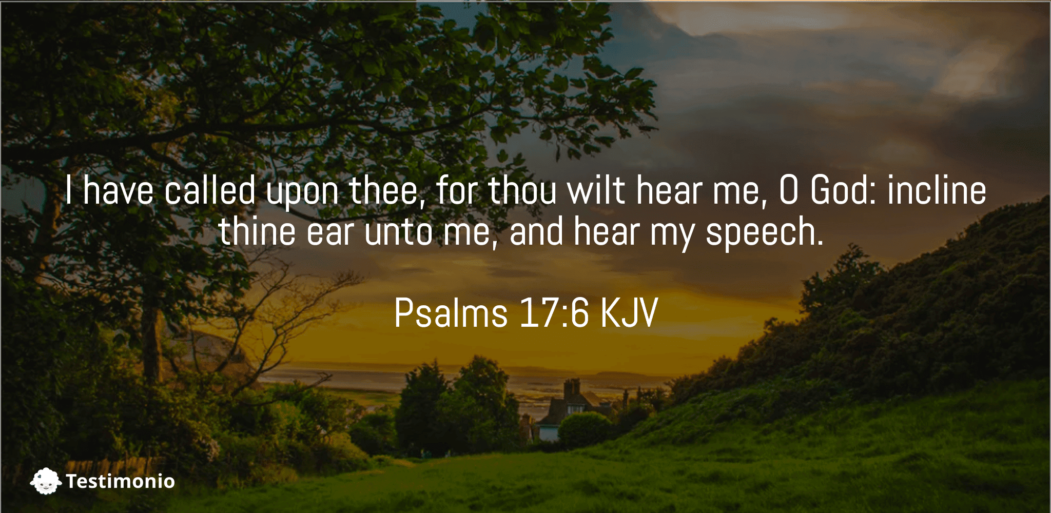 Psalms 17:6
