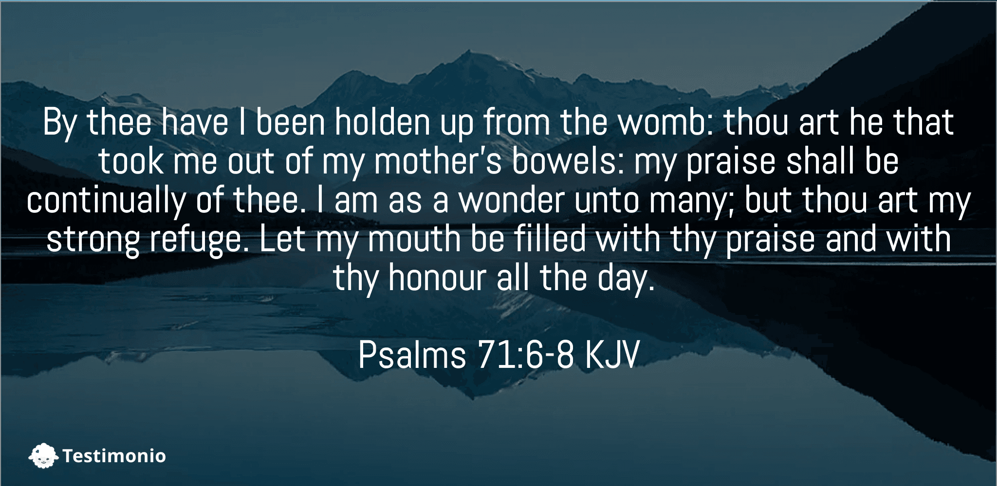 Psalms 71:6-8