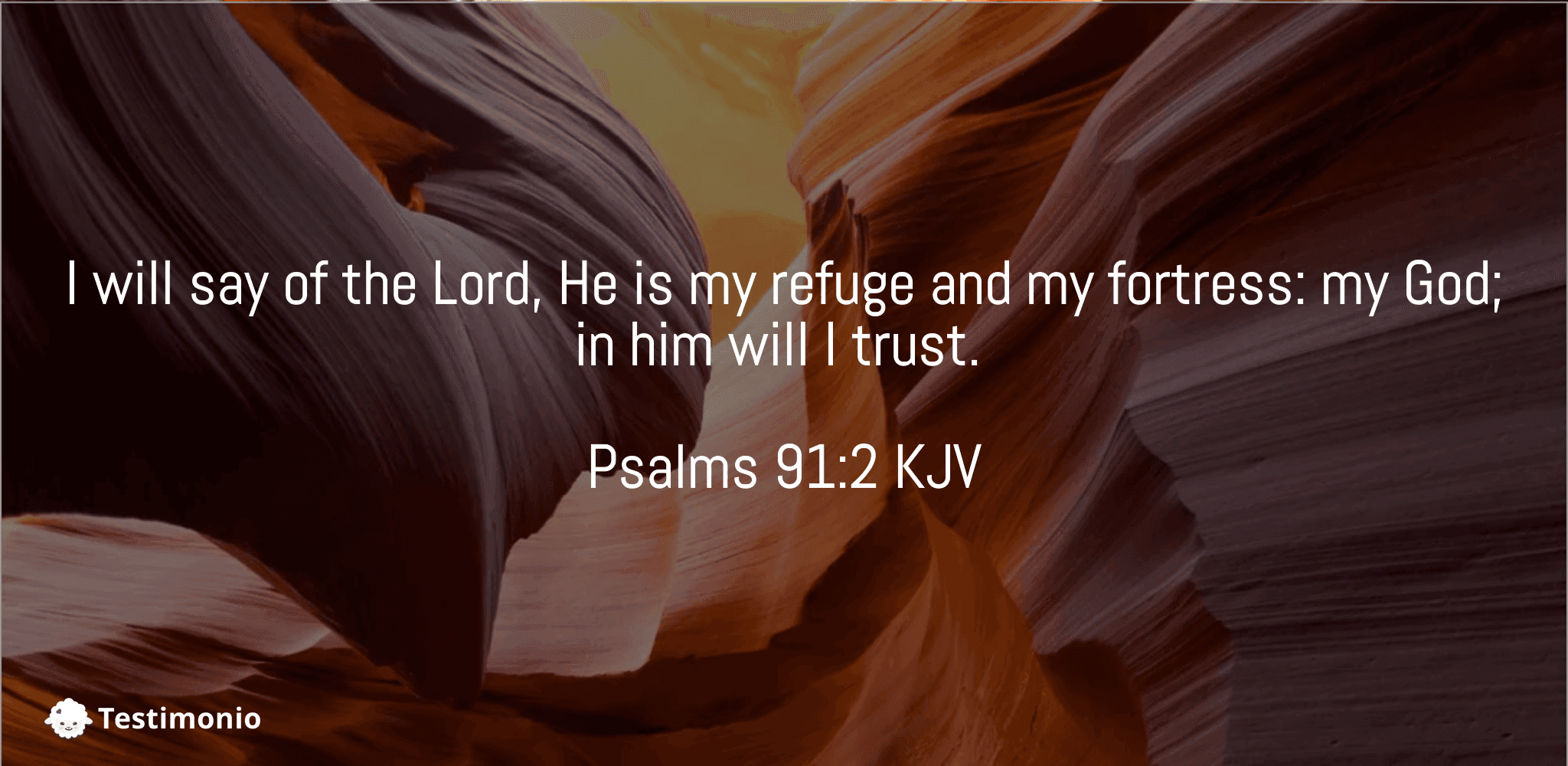 Psalms 91:2