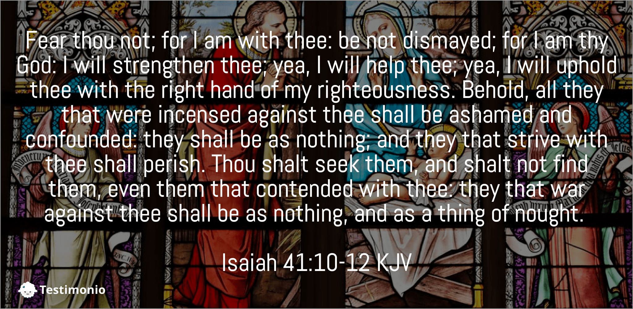 Isaiah 41:10-12