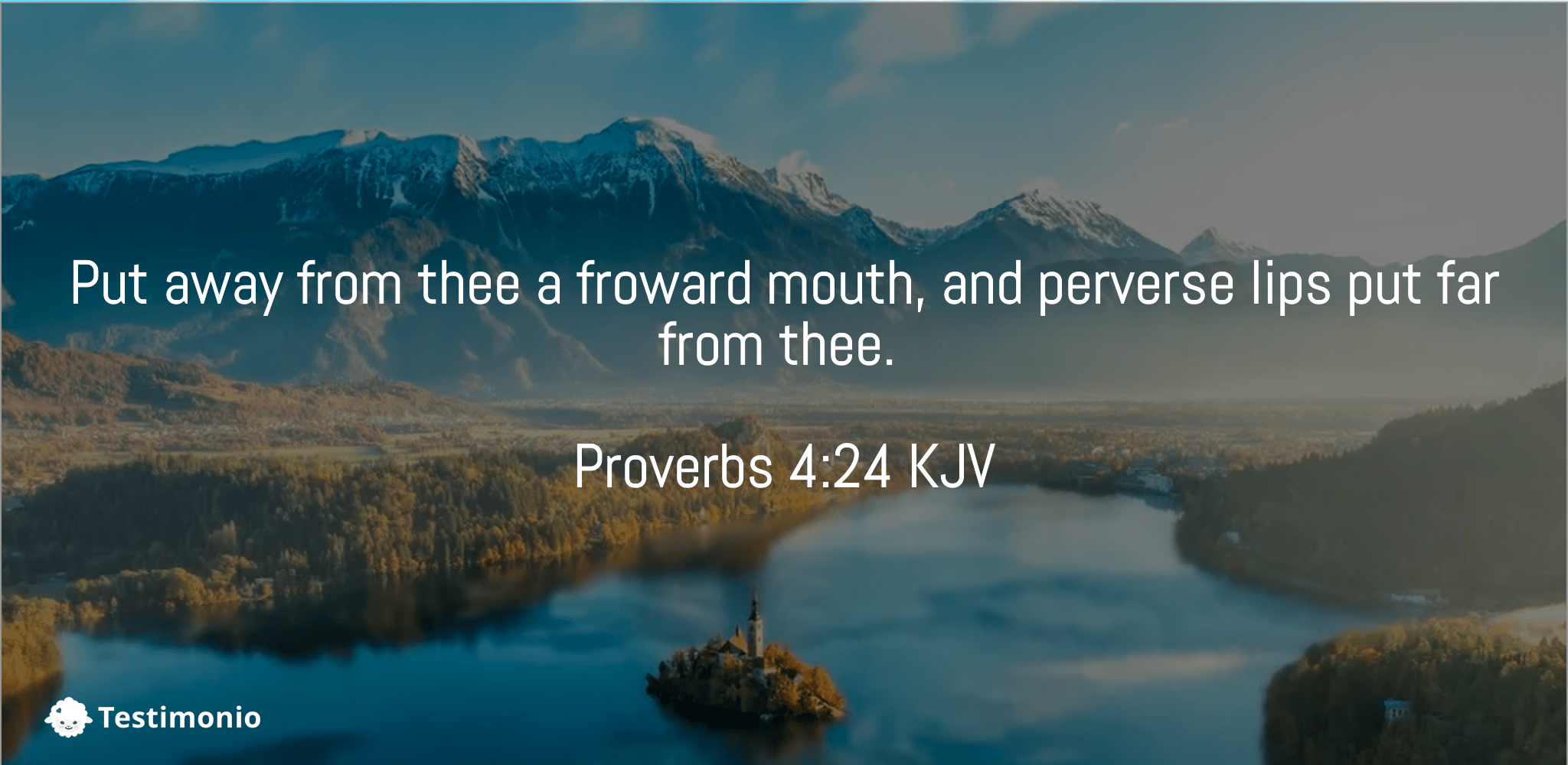 Proverbs 4:24