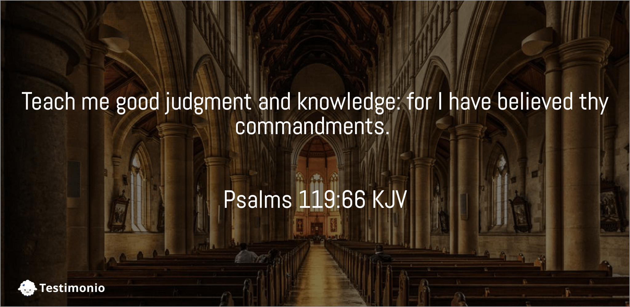 Psalms 119:66